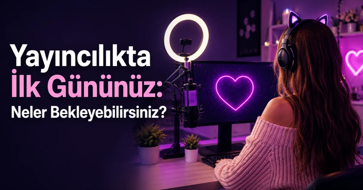 Yayıncılıkta İlk Gününüz: Neler Bekleyebilirsiniz?