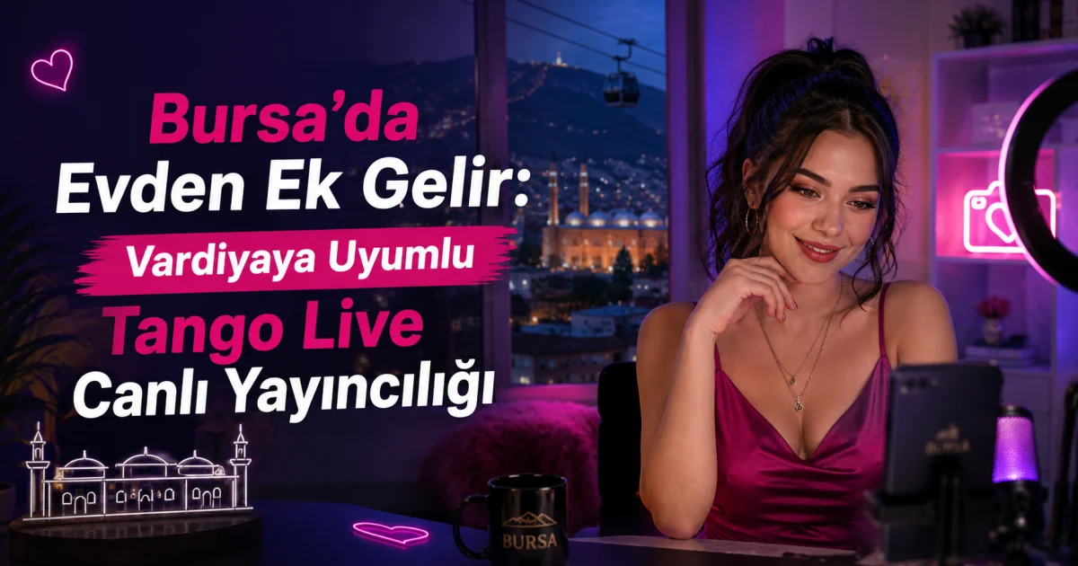 Допълнителен доход от вкъщи в Бурса: Гъвкав стрийминг в Tango Live според смени