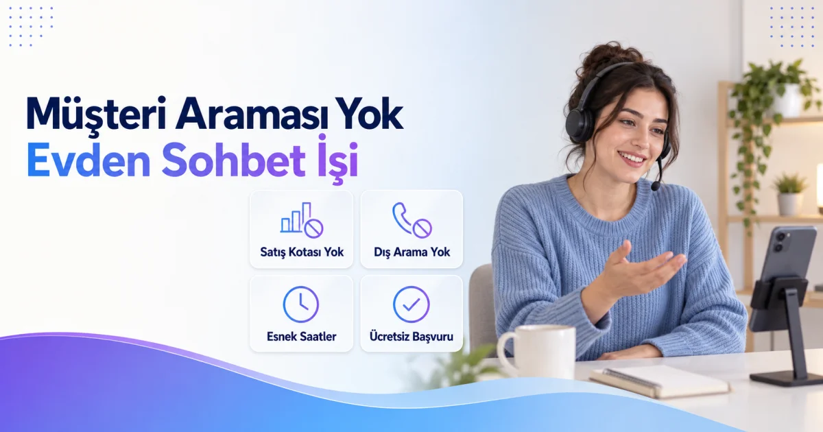 Müşteri Araması Yapmadan Evden Çalışmak İsteyen Kadınlara İş