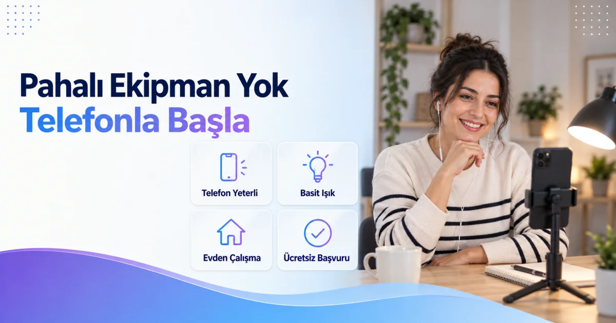 Pahalı Ekipman Almadan Evden Başlanabilecek Görüntülü Sohbet İşi
